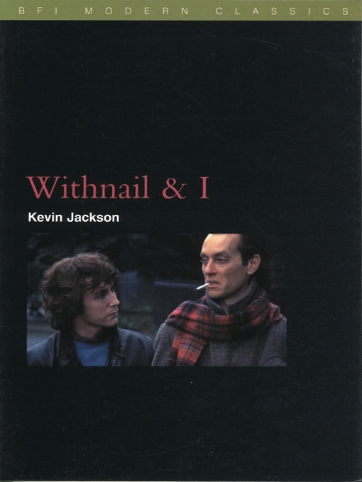 Title details for Withnail and I by Kevin Jackson - Available